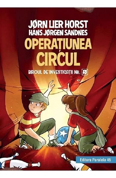 Operatiunea Circul. Biroul de investigatii nr. 2