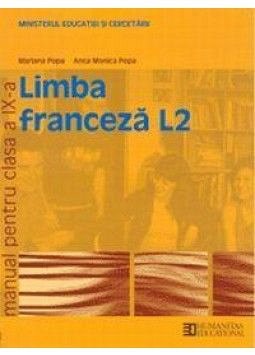 Limba franceza L2. Manual pentru clasa a IX-a