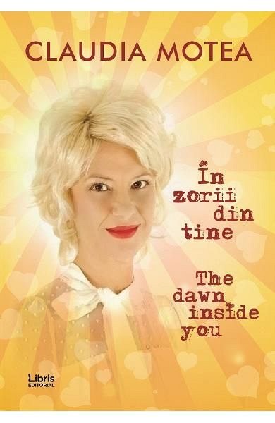 IN ZORII DIN TINE. THE DAWN INSIDE YOU