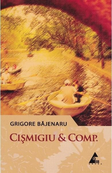 Cismigiu and Comp.