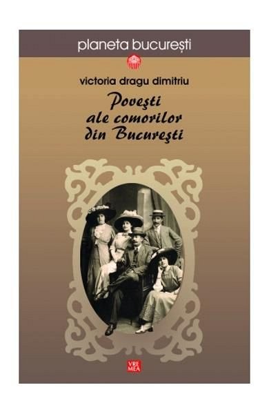 Povesti ale comorilor din Bucuresti