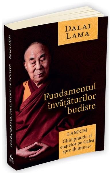 Fundamentul invataturilor budiste. Lamrim
