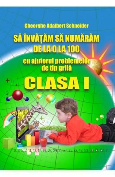 Sa invatam sa numaram de la 0 la 100. Clasa a 1-a