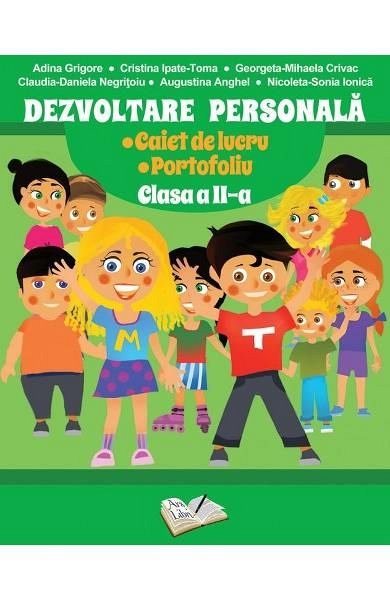 Dezvoltare personala. Caiet de lucru. Portofoliu