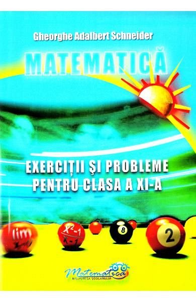 Matematica clasa 11 exercitii si probleme