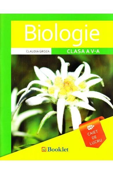 Biologie. Caiet. Clasa a 5-a