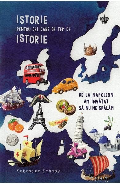 Istorie pentru cei care se tem de istorie