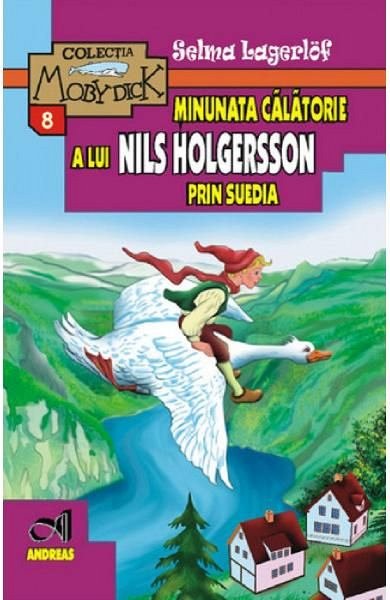 Minunata calatorie a lui Nils Holgersson in Suedia