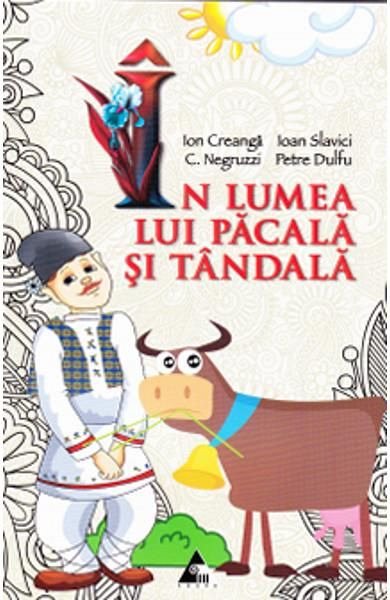 In lumea lui Pacala si Tandala