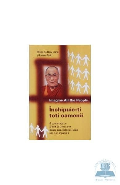INCHIPUIE-TI TOTI OAMENII