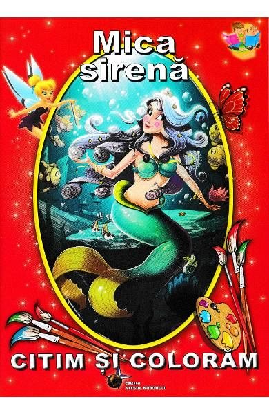 Mica sirena. Citim si coloram
