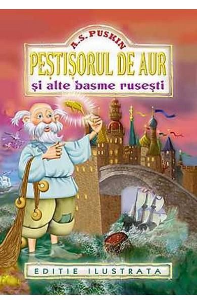 Pestisorul de aur si alte basme rusesti