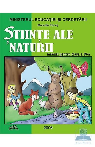 Stiinte ale naturii. Manual. Clasa a 4-a
