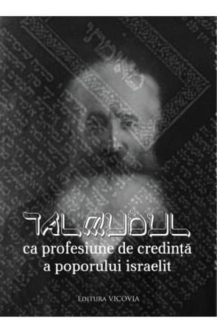 Talmudul ca profesiune de credinta a poporului israelit