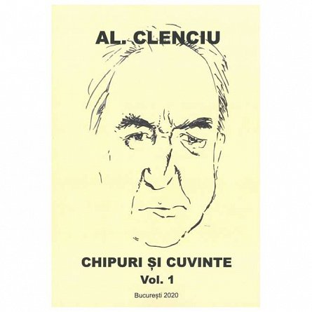 Chipuri si cuvinte. Vol.1