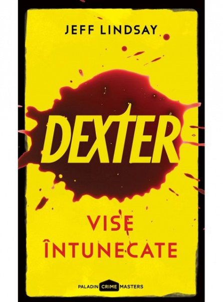 Dexter 1. Vise intunecate