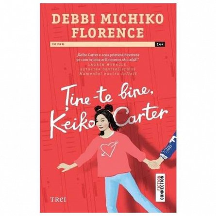 Tine-te bine, Keiko Carter