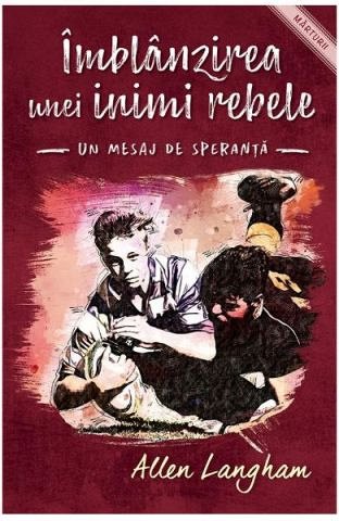 Imblanzirea unei inimi rebele