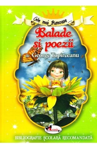 Cele mai frumoase... balade si poezii de Ggeorge Topirceanu