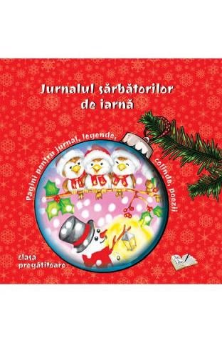 Jurnalul sarbatorilor de iarna. Clasa pregatitoare