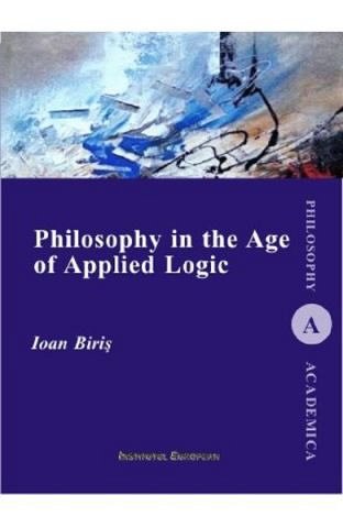 Philosophy in the Age of Applied Logic