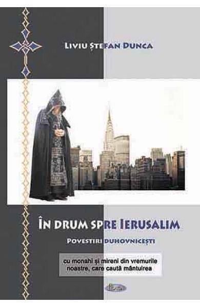 In drum spre Ierusalim