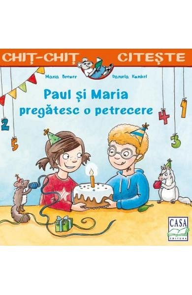 Paul si Maria pregatesc o petrecere