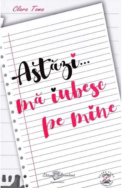 Astazi... ma iubesc pe mine