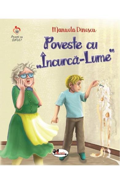 Poveste cu Incurca-Lume