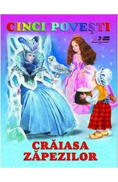 Cinci povesti. Craiasa Zapezilor