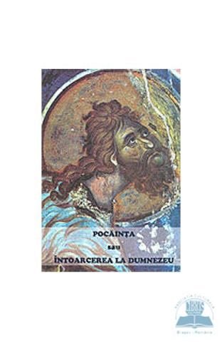 Pocainta sau intoarcerea la Dumnezeu