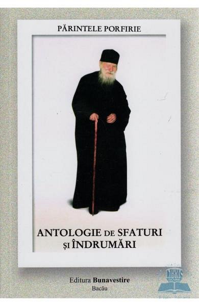 Antologie de sfaturi si indrumari