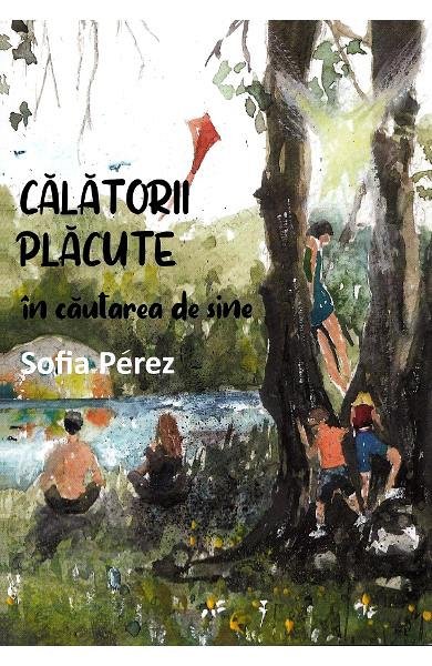 Calatorii placute in cautarea de sine