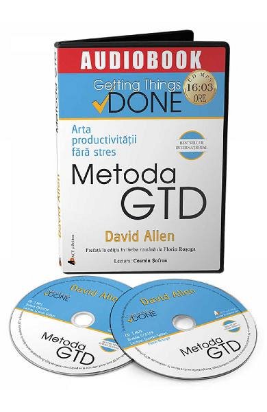 Metoda GTD. Arta productivitatii fara stres. Audiobook