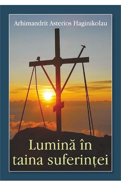 Lumina in taina suferintei