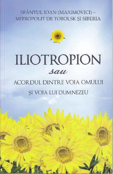 Iliotropion sau acordul dintre voia Domnului si voia lui Dumnezeu