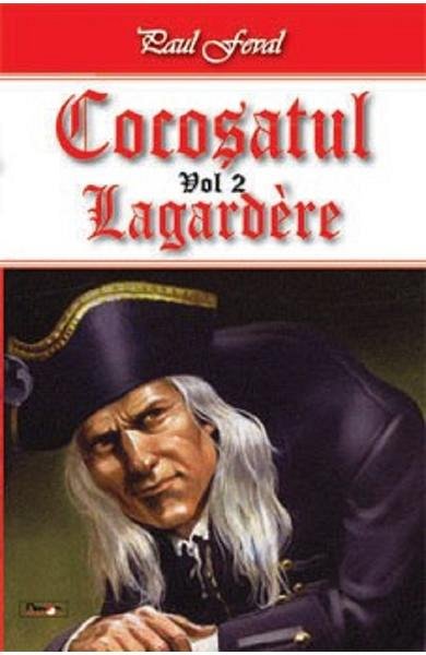 Cocosatul. Lagardere. Vol.2