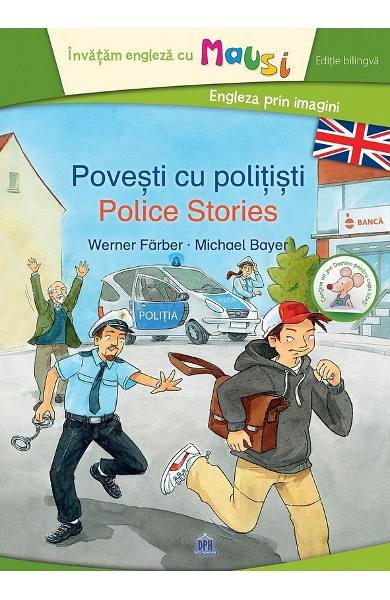 Povesti cu politisti. Police Stories