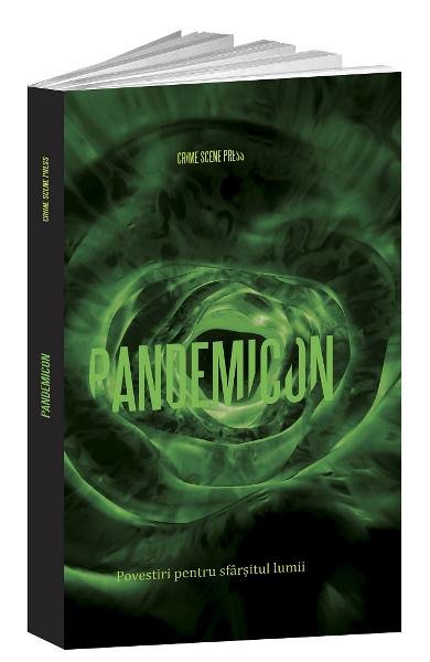 Pandemicon. Povestiri pentru sfarsitul lumii