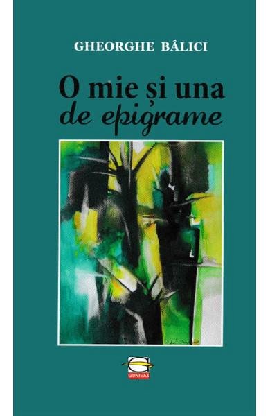 O mie si una de epigrame
