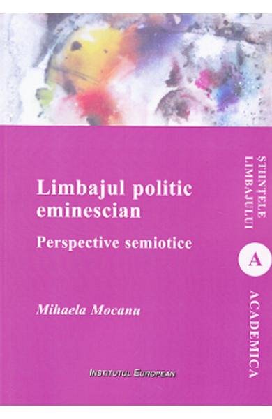 Limbajul politic eminescian
