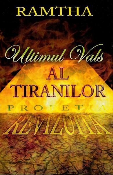 Ultimul vals al tiranilor, profetia revizuita