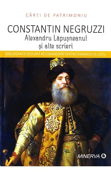 Alexandru Lapusneanul si alte scrieri