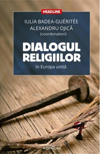 Dialogul religiilor in Europa unita