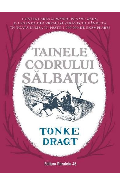 Tainele codrului salbatic