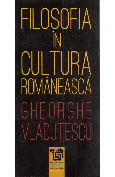 Filosofia in cultura romaneasca