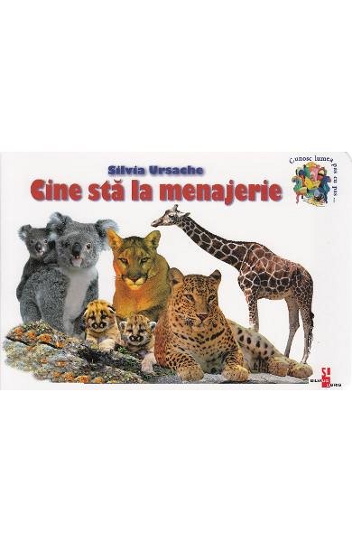 Cine sta la menajerie