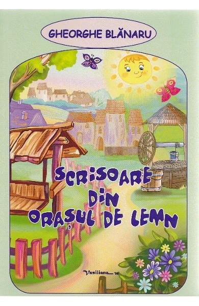 Scrisoare din orasul de lemn