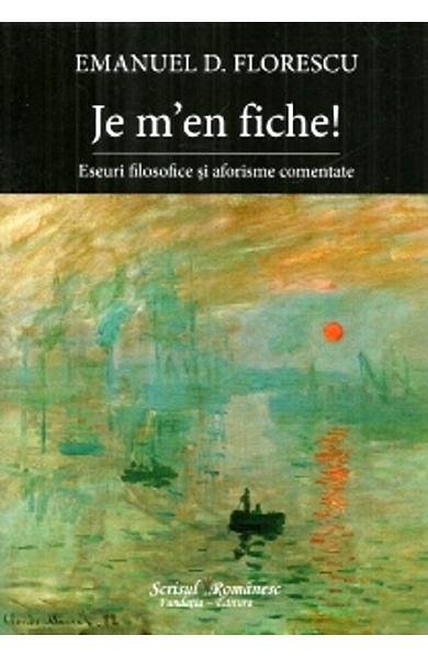Je m'en fiche!