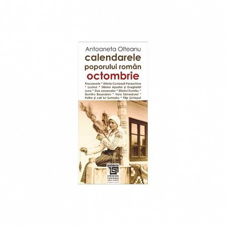 Calendarele Poporului Roman Octombrie
